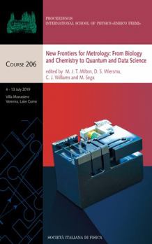 New Frontiers for Metrology: From Biology and Chemistry to Quantum and Data Science