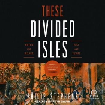 MP3 CD These Divided Isles: Britain and Ireland, Past and Future Book