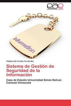 Paperback Sistema de Gestion de Seguridad de La Informacion [Spanish] Book