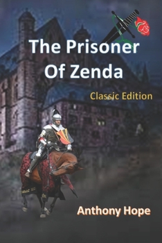 Paperback The Prisoner of Zenda: with original illustrations Book