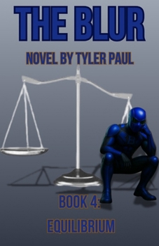 The Blur: Equilibrium (The Blur Series)