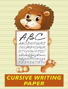 Paperback Cursive Writing Paper: Handwriting Practice Workbook for Kids - Lion Book