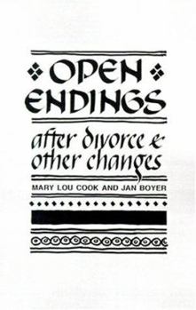 Paperback Open Endings: After Divorce & Other Changes Book