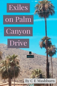 Paperback Exiles on Palm Canyon Drive Book