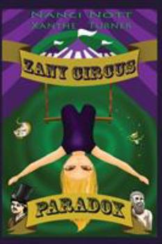 Paperback Zany Circus: Paradox Book