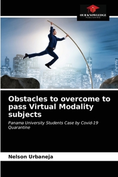 Paperback Obstacles to overcome to pass Virtual Modality subjects Book