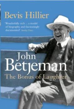 Hardcover Betjeman: The Bonus Of Laughter Book