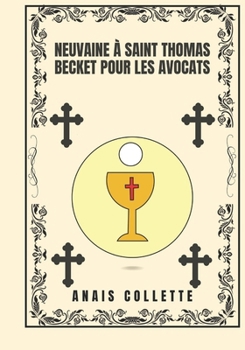 Paperback Neuvaine à Saint Thomas Becket pour les avocats [French] Book