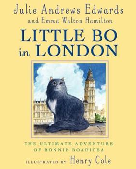 Hardcover Little Bo in London: The Ultimate Adventure of Bonnie Boadicea Book