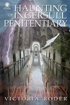 Paperback Haunting of Ingersull Penitentiary Book