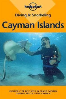 Paperback Diving & Snorkeling Cayman Islands: Including Grand Cayman, Cayman Brac & Little Cayman Book