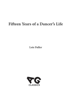 Hardcover Fifteen Years of A Dancer's Life Book