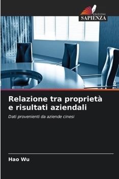 Paperback Relazione tra proprietà e risultati aziendali [Italian] Book