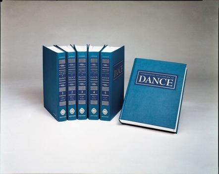 International Encyclopedia of Dance: 6-Volume Set - Book  of the International Encyclopedia of Dance