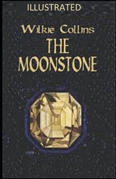 Paperback The Moonstone Illustrated Book