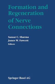 Paperback Formation and Regeneration of Nerve Connections Book