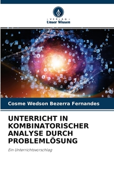 Paperback Unterricht in Kombinatorischer Analyse Durch Problemlösung [German] Book