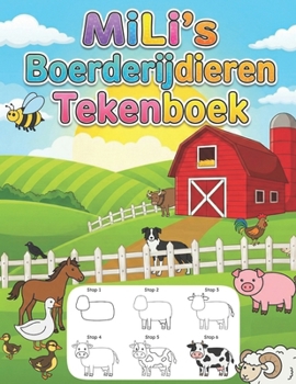 Paperback MiLi's Boerderijdieren Tekenboek [Dutch] Book