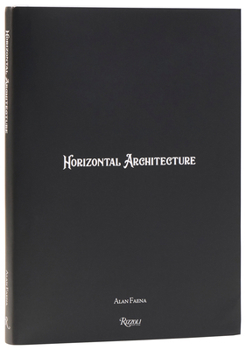 Hardcover Horizontal Architecture: Alan Faena Book