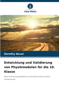 Paperback Entwicklung und Validierung von Physikmodulen für die 10. Klasse [German] Book