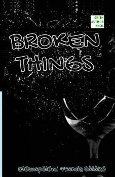 Paperback Broken Things: Poetry Book