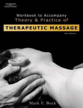 Paperback Theory and Practice of Therapeutic Massage Workbook Book