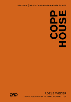 Hardcover Copp House: Sala Modern Houses Series Book