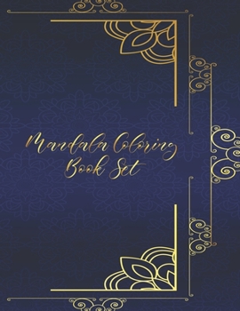 Mandala Coloring Book Set: Mandala Coloring Books For Adults, ........ 50 Story Paper Pages. 8.5 in x 11 in Cover.