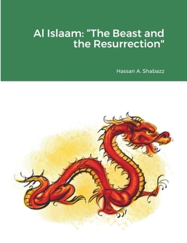 Paperback Al Islaam: "The Beast and the Resurrection Book