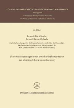 Skelettveranderungen Nach Kritischer Dekompression Aus Uberdruck Bei Zwergschweinen