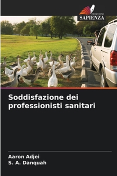 Paperback Soddisfazione dei professionisti sanitari [Italian] Book