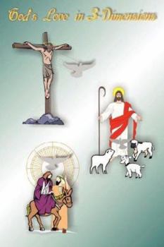 Paperback God's Love In 3-Dimensions Book