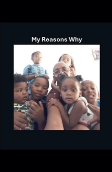Paperback My Reasons Why Book