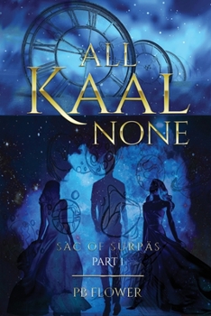 Paperback All Kaal None: Sac of Surpäs Part 1 Book