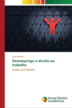 Paperback Desemprego e direito ao trabalho [Portuguese] Book