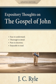 Paperback Expository Thoughts on the Gospel of John [Annotated, Updated]: A Commentary Book