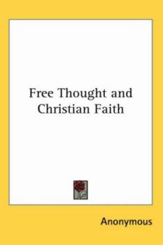 Paperback Free Thought and Christian Faith Book