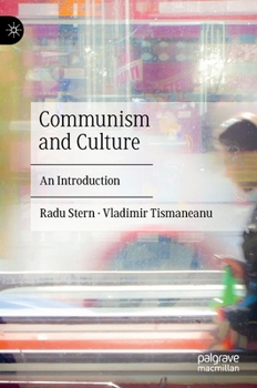 Hardcover Communism and Culture: An Introduction Book
