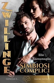 Paperback ZWILLINGE Simbiosi-Complici [Italian] Book