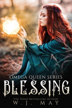Blessing - Book #8 of the Omega Queen