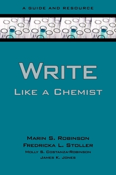 Paperback Write Like a Chemist: A Guide and Resource Book