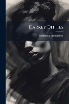 Darkey Ditties: Poems