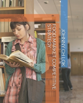 Paperback Food Market Competitive Strategy Book