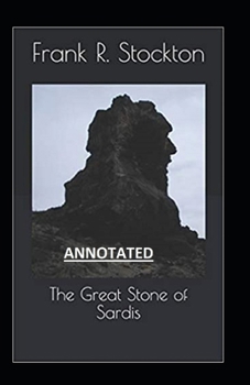 Paperback The Great Stone of Sardis annotated Book