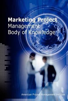 Paperback Marketing Project Management Body of Knowledge Book
