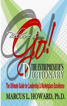 Hardcover The Entrepreneur's Dictionary (Hardcover): The Ultimate Guide for Leadership & Marketplace Excellence Book