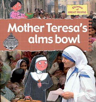Hardcover Mother Teresa's Alms Bowl Book