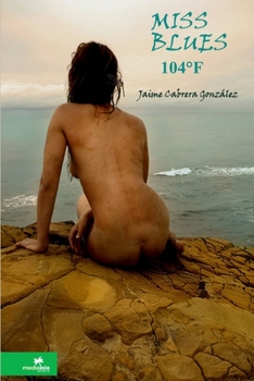 Paperback Miss Blues 104°F [Spanish] Book