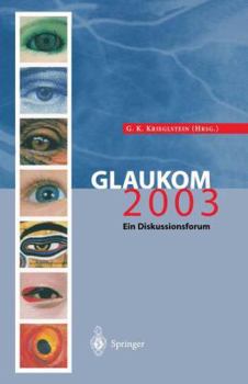 Paperback Glaukom 2003: Ein Diskussionsforum [German] Book