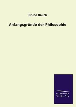 Paperback Anfangsgründe der Philosophie [German] Book